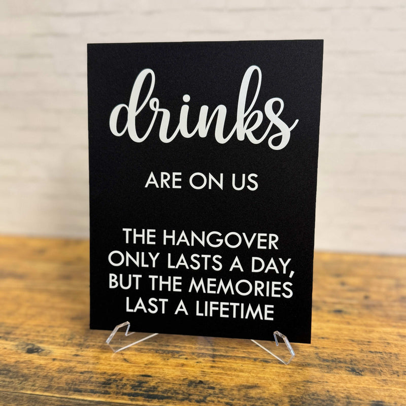 Drinks on Us Event Sign, Weddings, Birthdays, Anniversaries DOU0004