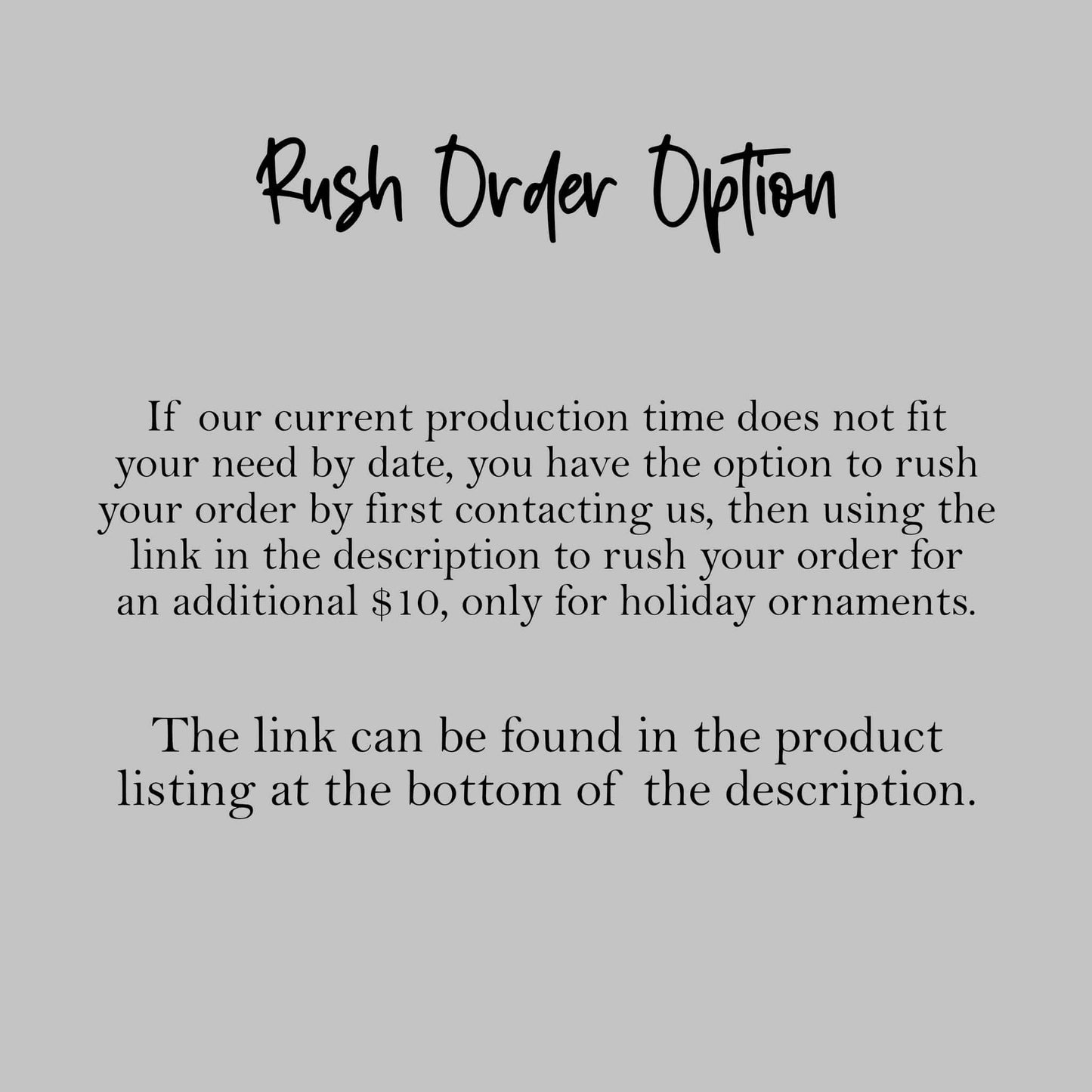 Rush order option for Christmas ornamnets